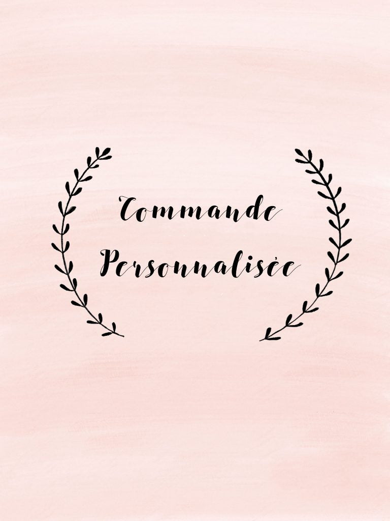 Commande personnalisée Celine