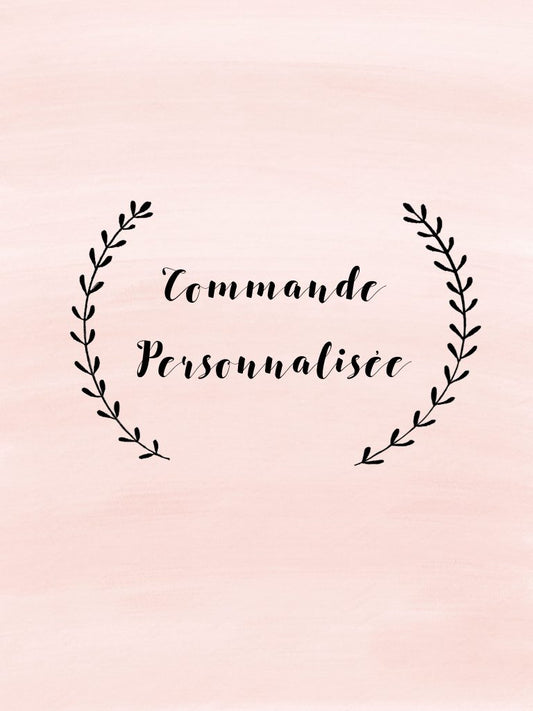 Commande personnalisée Celine